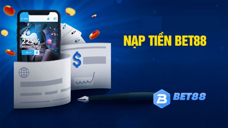 Một vài vấn đề cần lưu ý khi nạp tiền Bet88 là gì? 